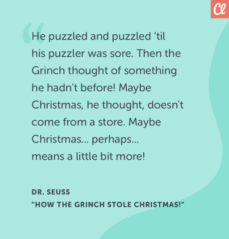  Dr. Seuss "How the Grinch Stole Christmas" quote