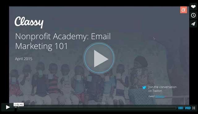 classy nonprofit academy: email marketing 101