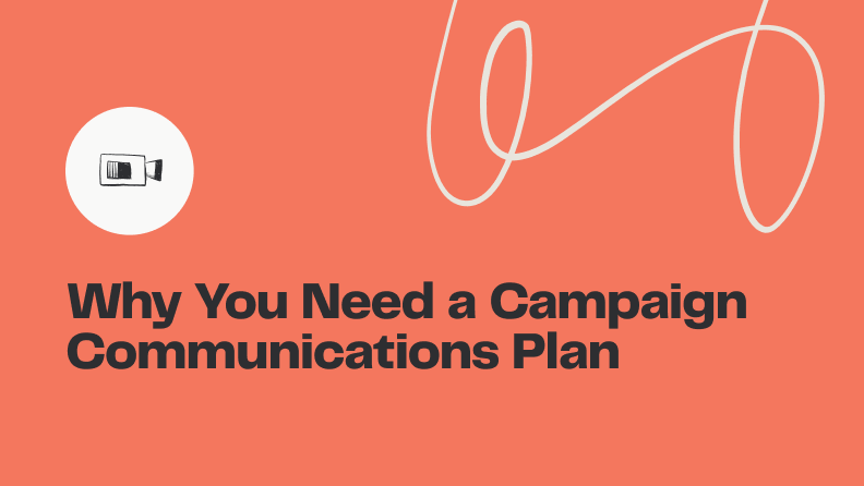Campaign Communications Plan